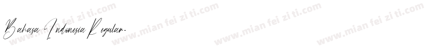 Bahasa Indonesia Regular字体转换